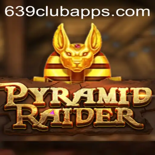 Explore PyramidRaider and 639club Apps: A Thrilling Adventure
