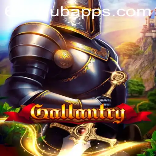 Discovering the Thrilling World of Gallantry