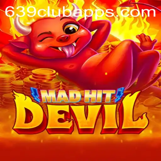 MadHitDevil: Unleashing the Chaos in Gaming with 639club Apps