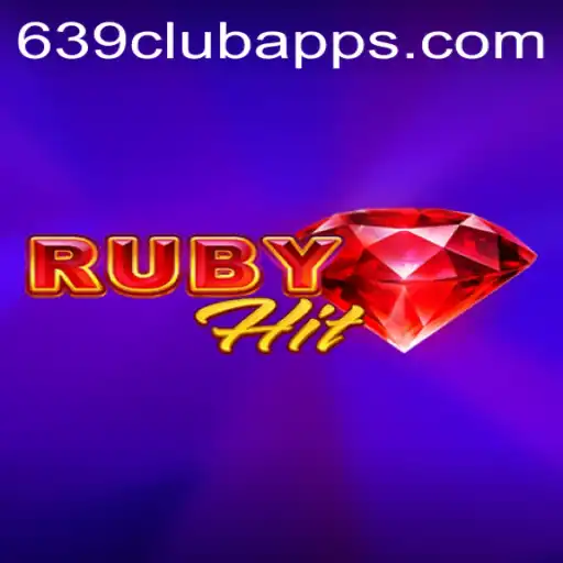 Unveiling RubyHit: A Dive into the Exhilarating World of 639club apps
