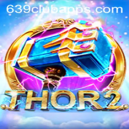 Exploring Thor2: Dive into the Action with 639club Apps